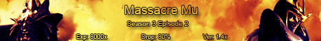 MassacreMu Reborn Season3 Ep2 Exp8000x Drop80% Banner